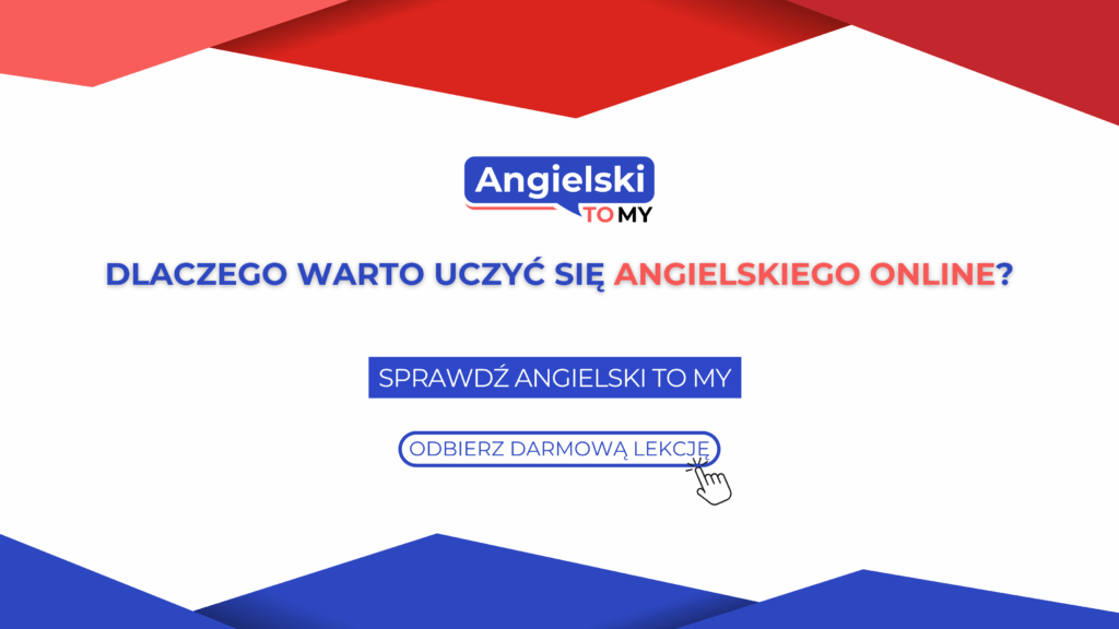 dlaczego warto uczyć się angielskiego online?